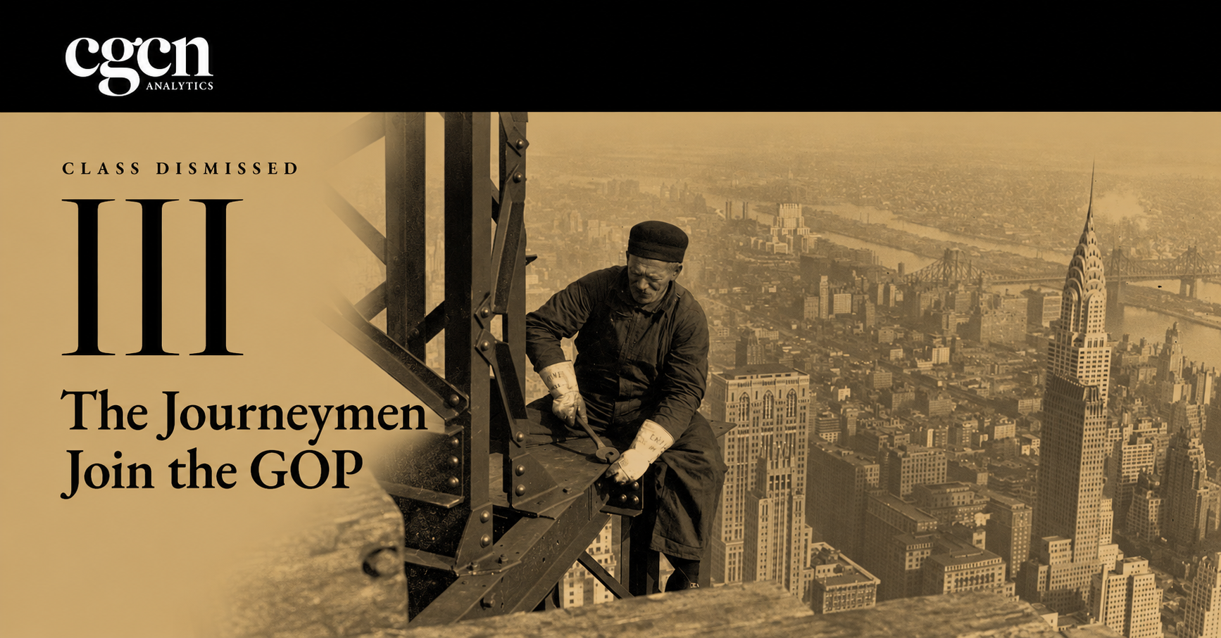 Class Dismissed III: The Journeymen Join the GOP report cover